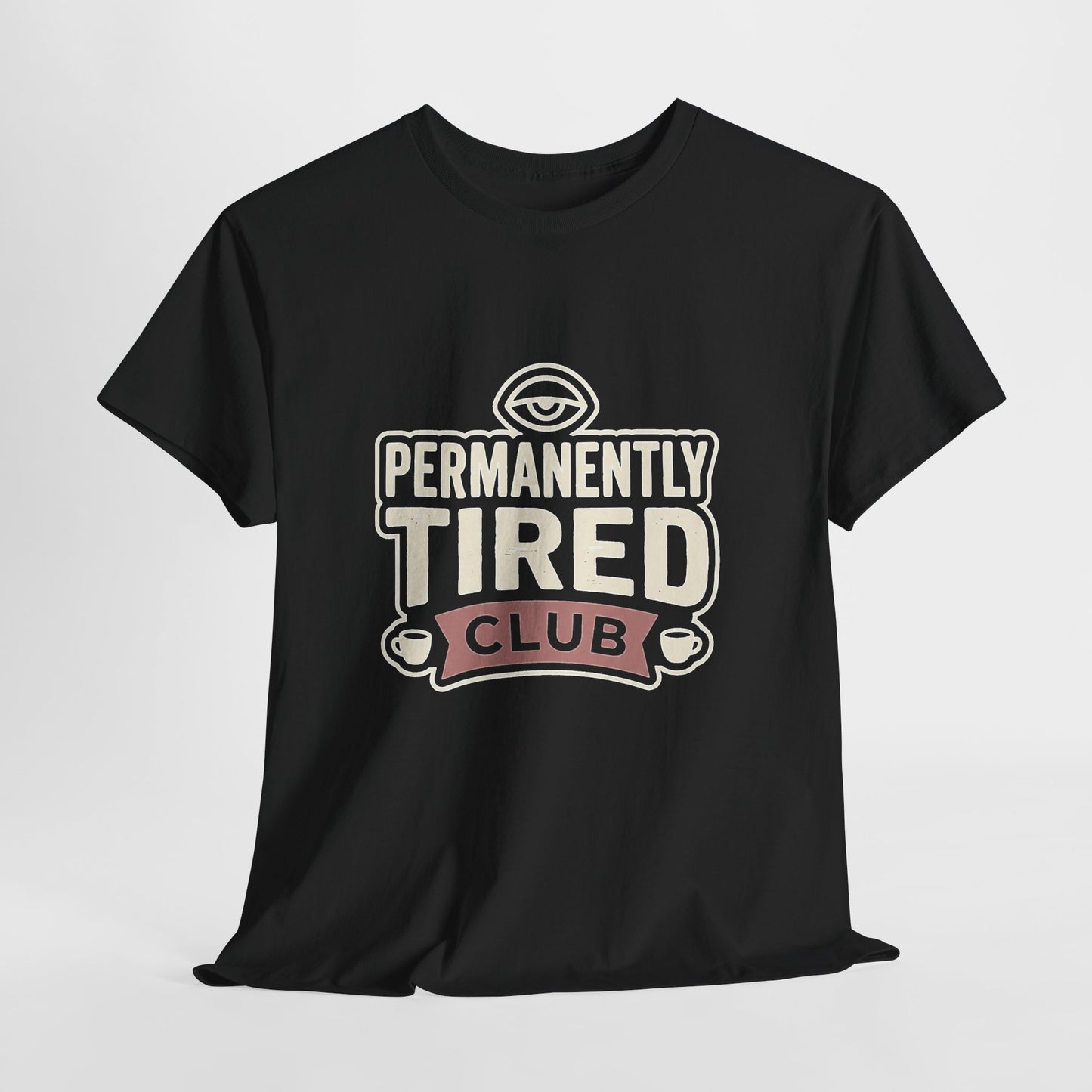 Permanently Tired Club