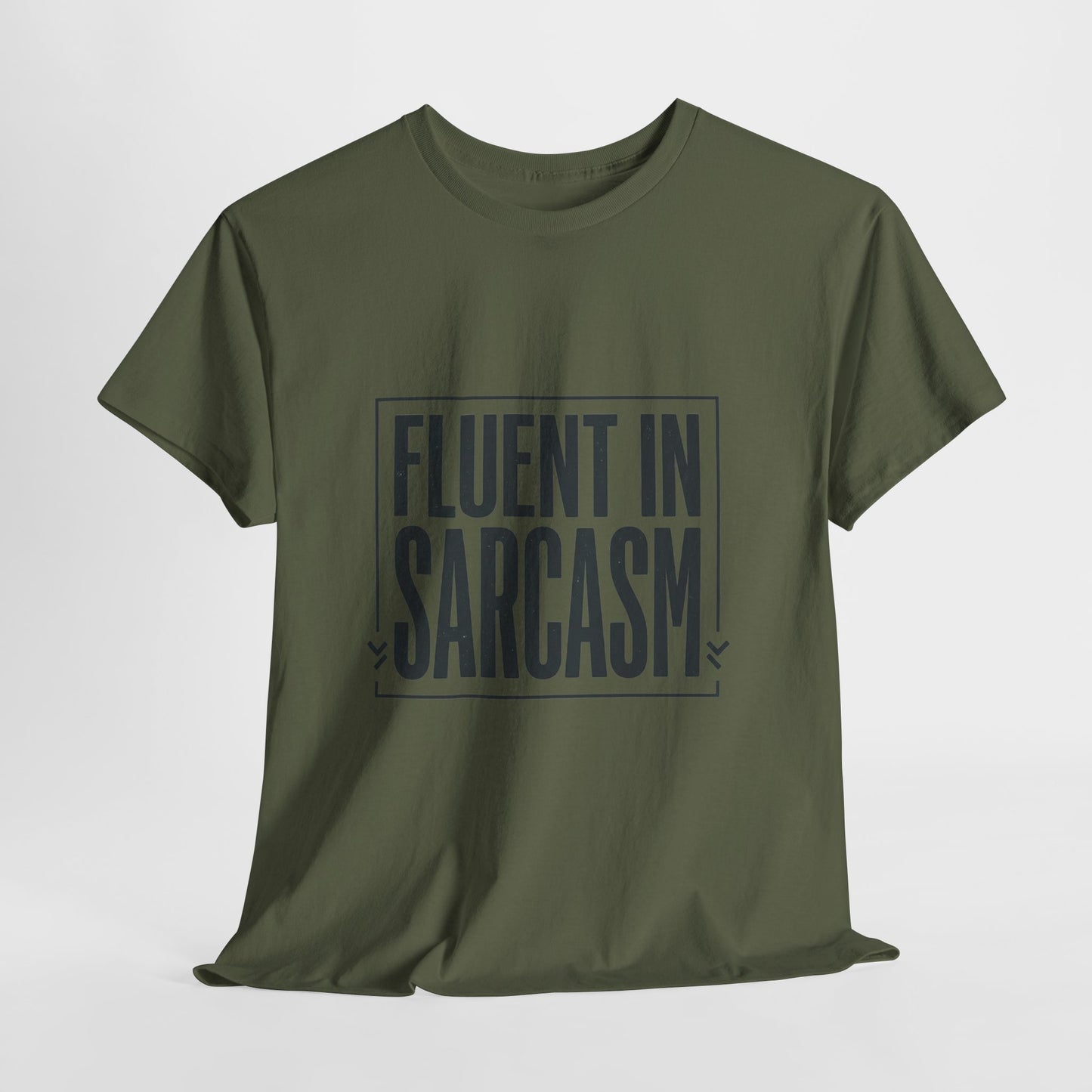 Fluent In Sarcasm