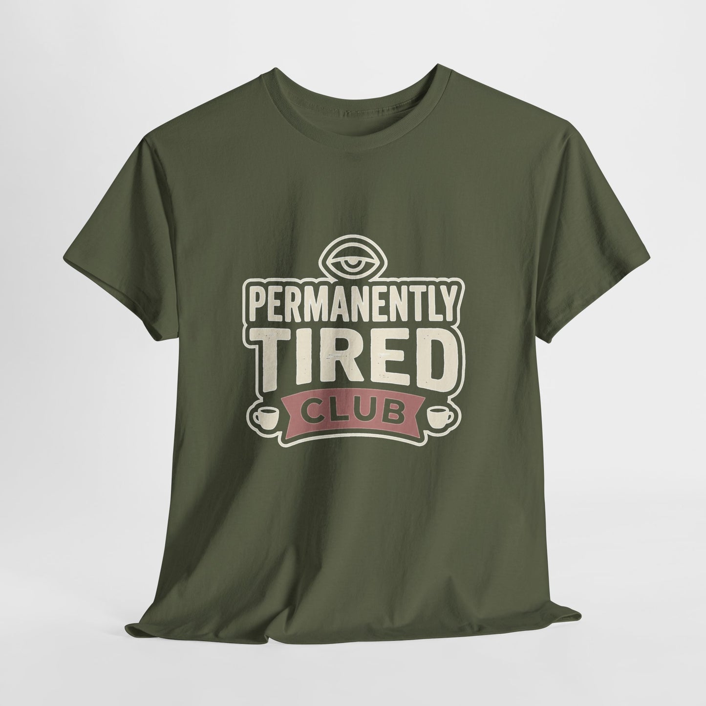 Permanently Tired Club