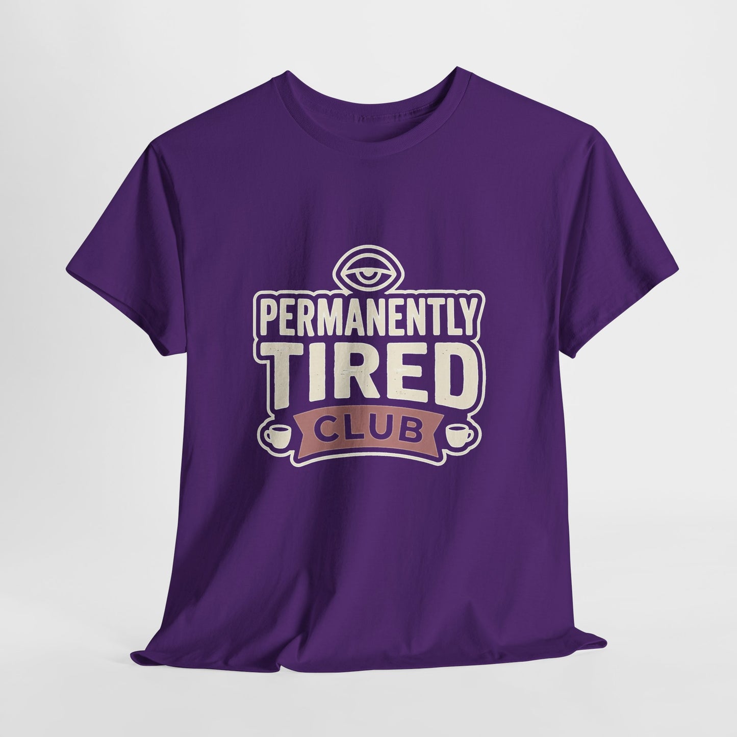 Permanently Tired Club